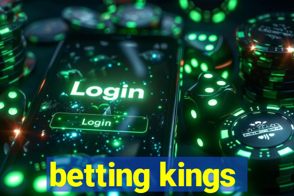 betting kings